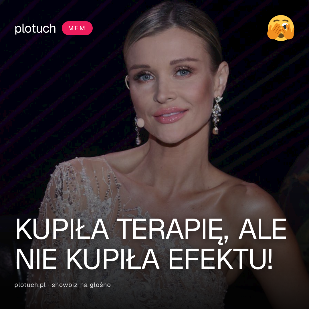 KUPIŁA TERAPIĘ, ALE NIE KUPIŁA EFEKTU!